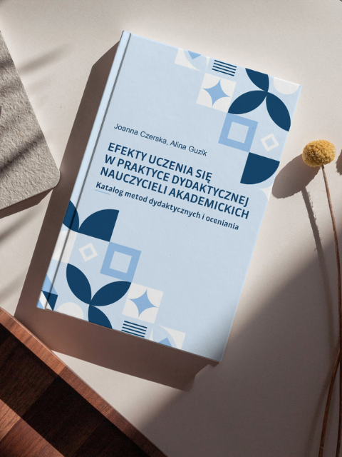 Efekty uczenia się w praktyce dydaktycznej nauczycieli akademickich